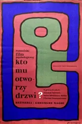 Кто откроет дверь? 1967 постер