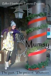 Mumsy постер