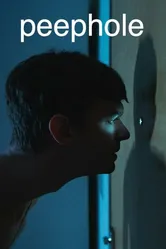 Peephole 2018 постер