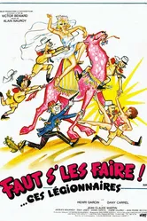 Faut s'les faire!... Ces légionnaires постер