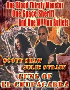 Постер Guns of El Chupacabra