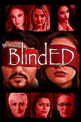 Blinded 2018 постер