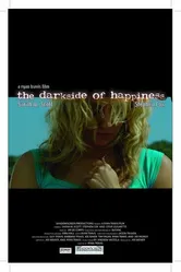 The Darkside of Happiness постер