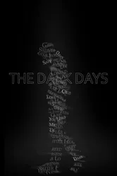 The Dark Days постер