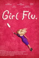 Girl Flu. постер