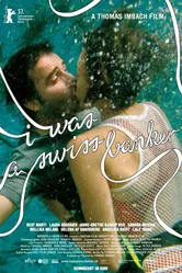 Я был швейцарским банкиром 2007 постер