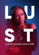 Lust: A Seven Deadly Sins Story постер