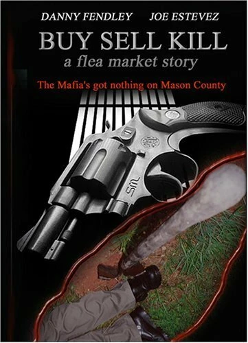 Постер Buy Sell Kill: A Flea Market Story