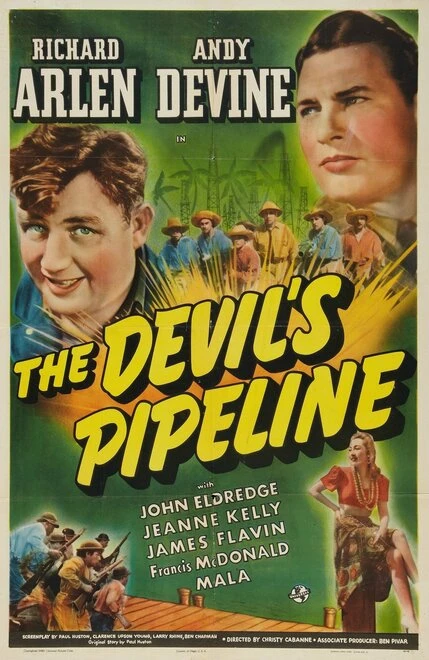 Постер The Devil's Pipeline