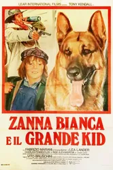 Zanna Bianca e il grande Kid постер