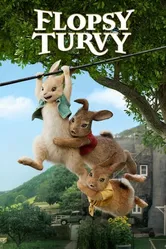 Флопси тормашками 2018 постер