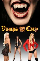 Vamps in the City постер
