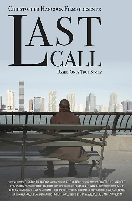 Постер Last Call 2018, США, короткометражка