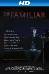 The Familiar 2009 постер