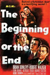 The Beginning or the End постер