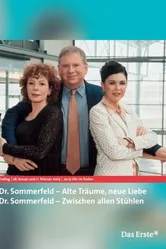 Dr. Sommerfeld - Alte Träume, neue Liebe постер
