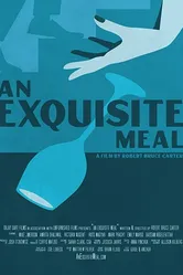 An Exquisite Meal постер