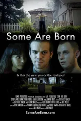Some Are Born постер