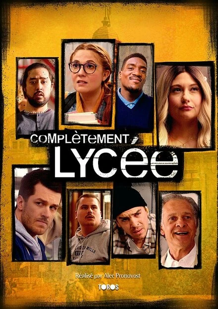 Постер Complètement Lycée