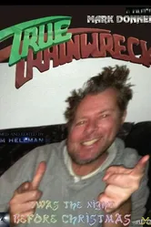 True Trainwreck постер