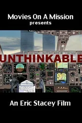 Unthinkable: An Airline Captain's Story постер