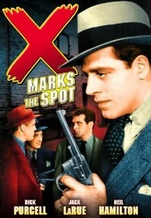 Постер X Marks the Spot 1942