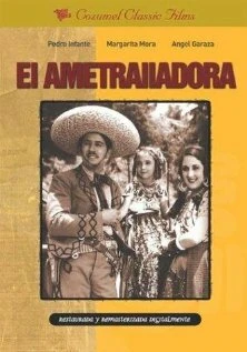 Постер El ametralladora