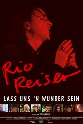 Lass uns 'n Wunder sein. Auf der Suche nach Rio Reiser постер