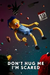 Don't Hug Me I'm Scared 6 постер