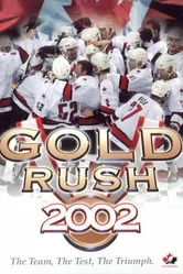 Gold Rush 2002 постер