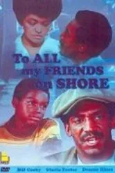 To All My Friends on Shore постер