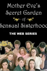 Mother Eve's Secret Garden of Sensual Sisterhood постер