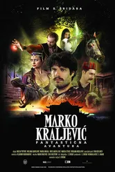 Marko Kraljevic: Fantasticna avantura постер