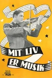 Mit liv er musik постер