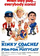The Kinky Coaches and the Pom Pom Pussycats постер