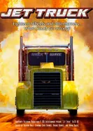 Jet Truck постер