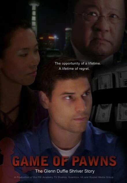 Постер Game of Pawns: The Glenn Duffie Shriver Story