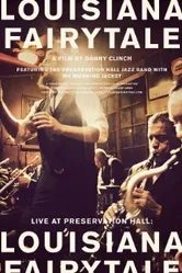 Live at Preservation Hall: Louisiana Fairytale постер