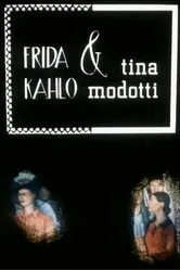 Фрида Кало и Тина Модотти 1984 постер