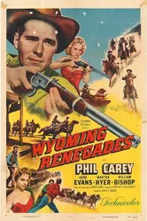 Wyoming Renegades постер
