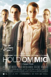 Держи меня крепче 2010 постер