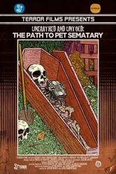 Unearthed & Untold: The Path to Pet Sematary постер