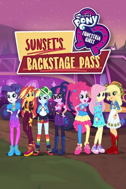 Постер My Little Pony: Девочки из Эквестрии. Пропуск за кулисы для Сансет 2018