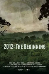 2012: The Beginning постер