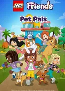 LEGO Friends: Pet Pals постер