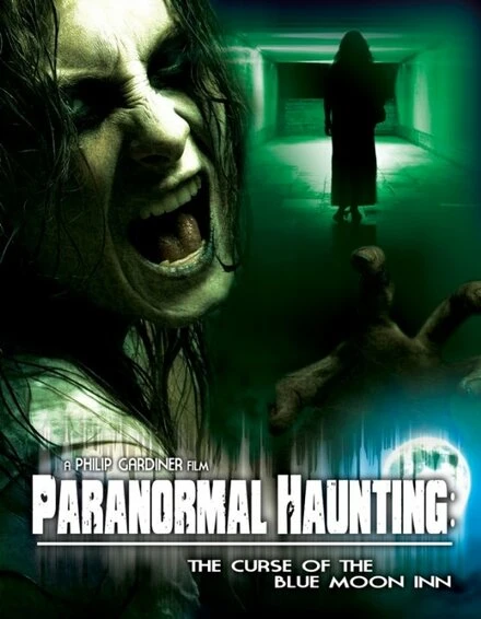 Постер Paranormal Haunting: The Curse of the Blue Moon Inn