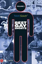 Fest Selects: Best Gay Shorts, Vol. 1 постер