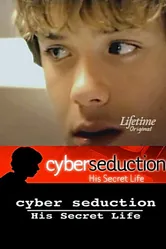 Кибер-обольщение: Его секретная жизнь 2005 постер