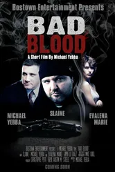 Bad Blood 2011 постер