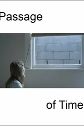 Passage of Time постер